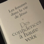 Les femmes dans la vie de Jésus